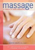 Massage: A Career at Your Fingertips (Massage) 0964466201 Book Cover