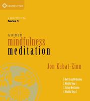 Guided Mindfulness Meditation Series 1: A Complete Guided Mindfulness Meditation Program from Jon Kabat-Zinn 1591793599 Book Cover