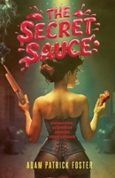 The Secret Sauce 0648646440 Book Cover