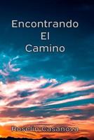 Encontrando el Camino 1533524246 Book Cover