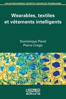 Wearables, Textiles Et Vetements Intellgn 1784055476 Book Cover