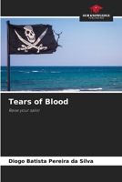 Tears of Blood 6207750926 Book Cover