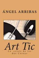 Art Tic (RRZ Inteligencia Artificial nº 1) 1501053604 Book Cover