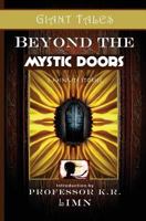 Giant Tales Beyond The Mystic Doors 0988578417 Book Cover