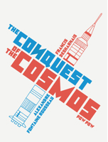 The Conquest of the Cosmos 292511461X Book Cover