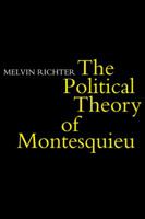The Political Theory of Montesquieu 0521290619 Book Cover