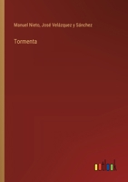 Tormenta (Spanish Edition) 3368039601 Book Cover