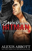 Saved by the Hitman 1988619041 Book Cover