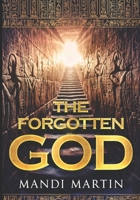 The Forgotten God B0FDPYXBWR Book Cover