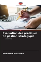 Évaluation des pratiques de gestion stratégique: Le cas de l'EIC 6205730464 Book Cover