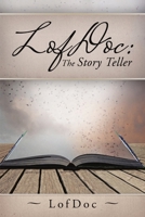LofDoc: The Story Teller 1684706165 Book Cover