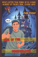 Rise of the Degenerates (Rise Of The Series) B0FNN8X7V6 Book Cover