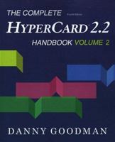 The Complete Hypercard 2.2 Handbook (Complete Hypercard 2.2 Handbook Series) 0679791221 Book Cover