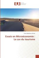 Essais en Microéconomie: Le cas du tourisme 3841676138 Book Cover