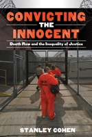 Convicting the Innocent 1632206463 Book Cover
