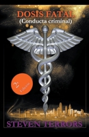 Dosis fatal B0BYRKVVT5 Book Cover