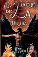 El nudo de la bruja (Susurros del infierno) (Spanish Edition) B0CRYPBPWK Book Cover