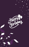 Happy Birthday Notebook, Blank Write-in Journal, Dotted Lines, Wide Ruled, Medium (A5) 6 x 9 In (Purple) 1714453510 Book Cover