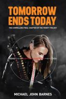 Tomorrow Ends Today 0994323816 Book Cover