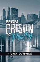 From Prison to Poetry 1532091230 Book Cover