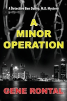 A Minor Operation 195248376X Book Cover