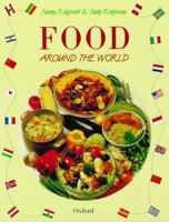 Food Around the World 0198327285 Book Cover