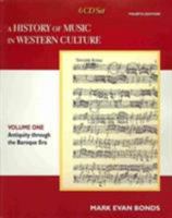 History of Music in Western Culture, Volume 1 0205661726 Book Cover