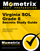 Virginia SOL Grade 8 Secrets: Virginia SOL Test Review for the Virginia Standards of Learning Examination 1627332030 Book Cover