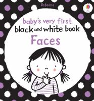 Mon tout premier livre en noir et blanc: Les visages 1409535762 Book Cover