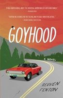 Goyhood: A Novel 1771683961 Book Cover