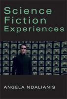 Science Fiction Experiences 0982806183 Book Cover