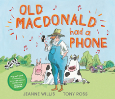 Old Macdonald Had a Phone 1728424127 Book Cover