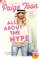All About the Hype 1471146103 Book Cover