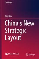 China's New Strategic Layout 9811348979 Book Cover