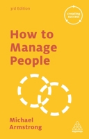 How to Manage People (Creating Success) 0749461691 Book Cover
