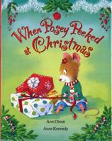 When Posey Peeked At Christmas 0807589195 Book Cover