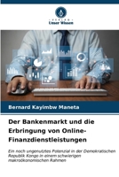 Der Bankenmarkt und die Erbringung von Online-Finanzdienstleistungen (German Edition) 6206657221 Book Cover