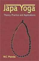 Japa Yoga: Theory, Practice and Applications 8124603898 Book Cover