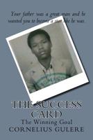 The Success Card: The Winning Goal 1981107479 Book Cover