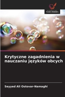 Krytyczne zagadnienia w nauczaniu jezyków obcych (Polish Edition) 6202497181 Book Cover