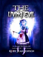 The Living Evil 1951580133 Book Cover