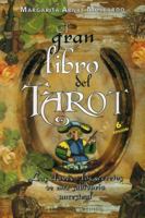 El gran libro del tarot : las claves y los secretos de una sabiduría ancestral 8416192995 Book Cover