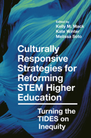 Culturally Responsive Strategies for Reforming STEM Higher Education: Turning the TIDES on Inequity 1787434060 Book Cover