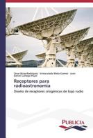 Receptores Para Radioastronomia 363955812X Book Cover
