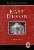 East Devon: the travellers' tales 1903356024 Book Cover