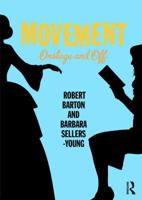 Movement: Onstage and Off 1138907820 Book Cover