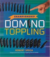 Championship Domino Toppling Book and Gift Set: Includes 112 Dominoes 1402714025 Book Cover