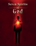 The Seven Spirits of God 1683141954 Book Cover