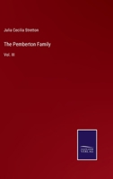 The Pemberton Family: Vol. III 3375038798 Book Cover