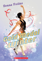 Gold Medal Winter 0545643783 Book Cover